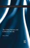 Wilson, G: United Nations and Collective Security