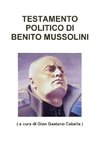 TESTAMENTO POLITICO DI BENITO MUSSOLINI