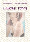 L' amore forte