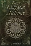 Keys to the Kingdom of Alchemy