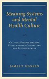 Meaning Systems and Mental Health Culture