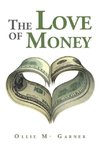 The Love of Money