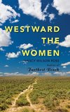 Westward the Women