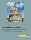 Die Frauenkirche zu Dresden