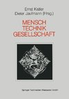 Mensch - Gesellschaft Technik