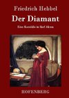 Der Diamant