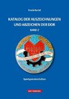 Katalog der Auszeichnungen und Abzeichen der DDR, Band 2