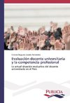 Evaluación docente universitaria y la competencia profesional