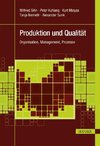 Produktion und Qualität