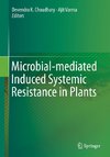 Microbial-mediated Induced Systemic Resistance in Plants