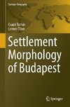 Settlement Morphology of Budapest