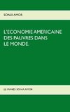 L'économie américaine des pauvres dans le monde.