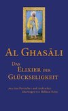 Das Elixier der Glückseligkeit