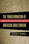 Transformation of American Abolitionism