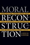 Moral Reconstruction