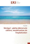 Sénégal : pêche démersale côtière, modélisation de l'exploitation