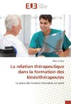 La relation thérapeutique dans la formation des kinésithérapeutes