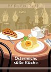 Österreichs süße Küche