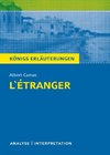 L'Étranger - Der Fremde von Albert Camus. Königs Erläuterungen.