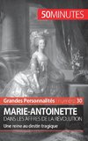 Marie-Antoinette dans les affres de la Révolution