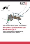 Dinamica poblacional del Aedes Aegypti