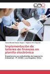 Implementación de talleres de finanzas en planilla electrónica