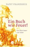 Ein Buch wie Feuer!