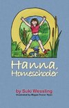 Hanna, Homeschooler