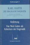 Einleitung / Wort Gottes als Kriterium der Dogmatik