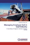 Managing Employee Exit in Coal Industry