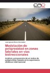 Modelación de peligrosidad en zonas laterales en vías bidireccionales