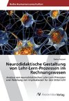 Neurodidaktische Gestaltung von Lehr-Lern-Prozessen im Rechnungswesen