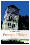 Festspielfieber