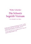 Die Schweiz begrüßt Vietnam