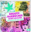 Kreativ-Tagebücher selbst gestalten