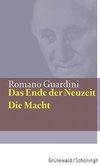 Das Ende der Neuzeit / Die Macht