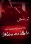 Weine aus Liebe