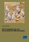 Die Europäischen und Orientalischen Möventauben