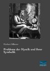 Probleme der Mystik und ihrer Symbolik