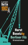 Bosetzky, H: Berliner Filz