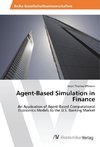 Agent-Based Simulation in Finance