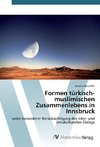 Formen türkisch-muslimischen Zusammenlebens in Innsbruck