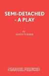 Semi-Detached - A Play