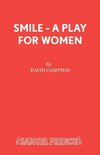 Smile - A Play for Women