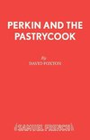 Perkin and the Pastrycook