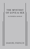 Mystery of Love & Sex, The