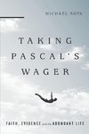 Taking Pascal's Wager