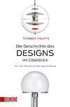 Die Geschichte des Designs im Überblick