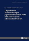 Linguistische Untersuchungen jugendliterarischer Texte im Rahmen einer relationalen Stilistik