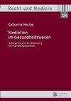 Mediation im Gesundheitswesen